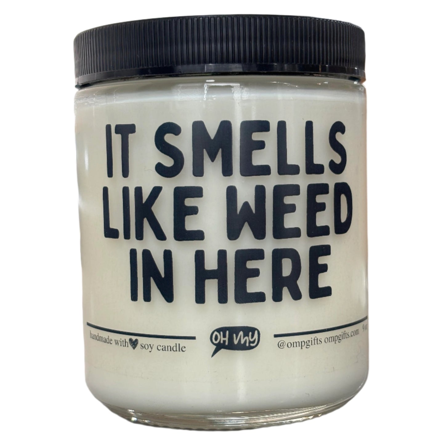 Blazed Candle Co. - Smells Like Weed - 9 oz.