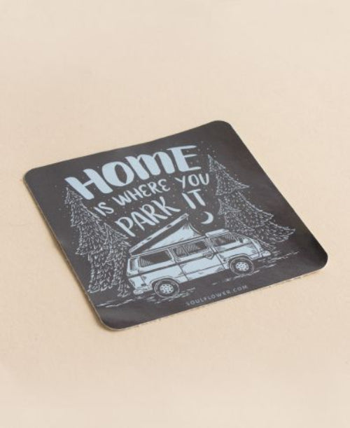 Soul Flower Home is Where You Park It Sticker SALE
