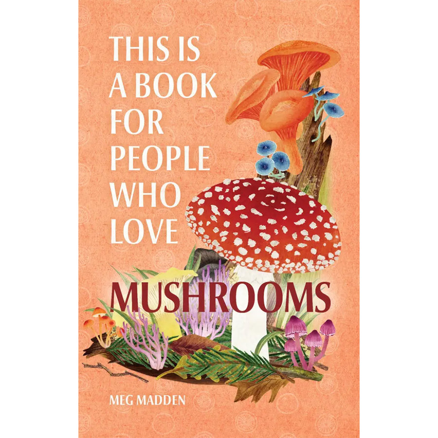 This Is a Book for People Who Love Mushrooms SALE