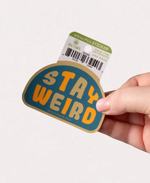 Soul Flower Stay Weird Sticker