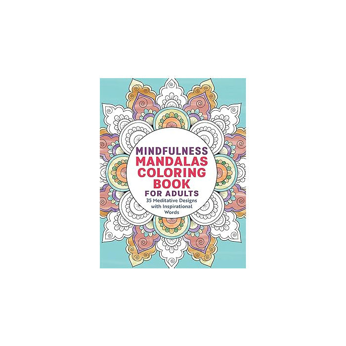 Mindfulness Mandalas Coloring Book