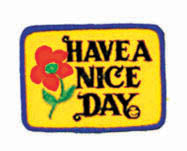 Have a Nice Day Patch