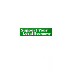 Support Your Local Economy Sticker