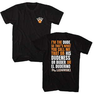 The Big Lebowski I'm The Dude T-Shirt